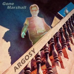 New EP 'Argosy' by Singer-Songwriter Gone Marshall, due for release end of 2018